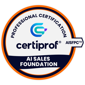 AI Sales Foundation Free Exam (AISFPC™)