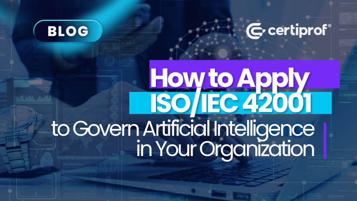 Banner of the article on how to apply ISO/IEC 42001 to govern artificial intelligence in your organization