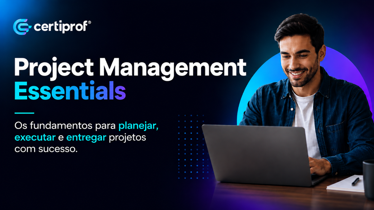 Banner do artigo sobre os fundamentos de Project Management Essentials