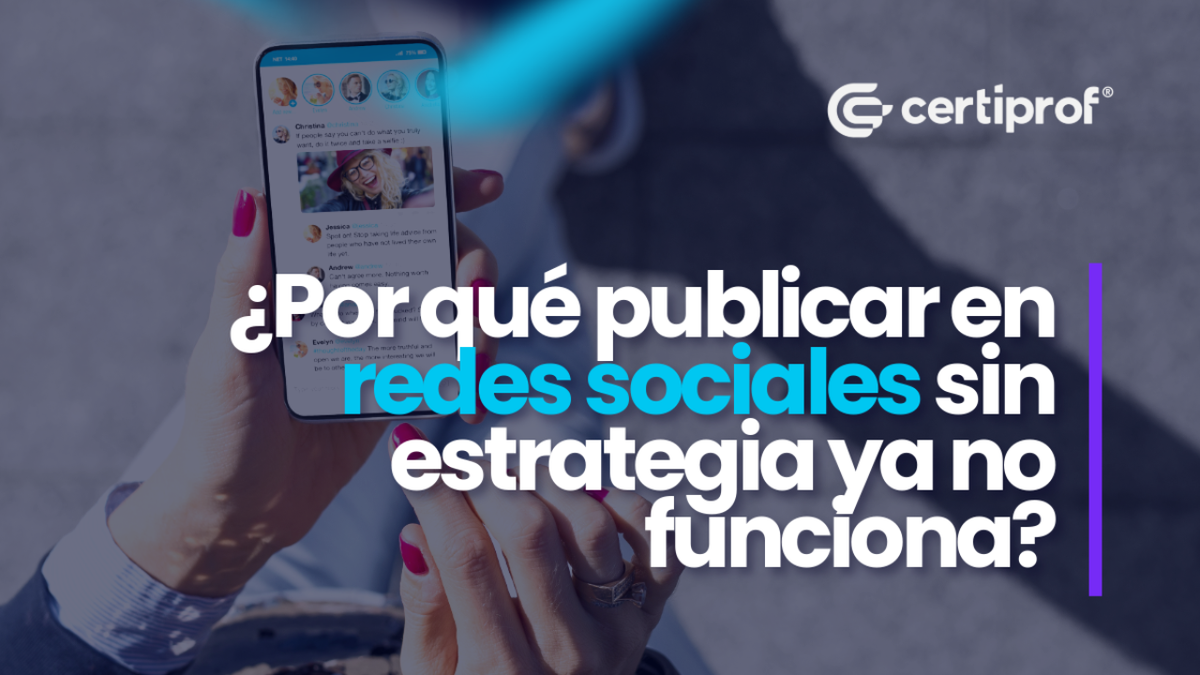 Estrategia en redes sociales: certificación SMSPC de CertiProf